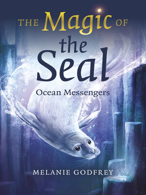 cover image of The Magic of the Seal